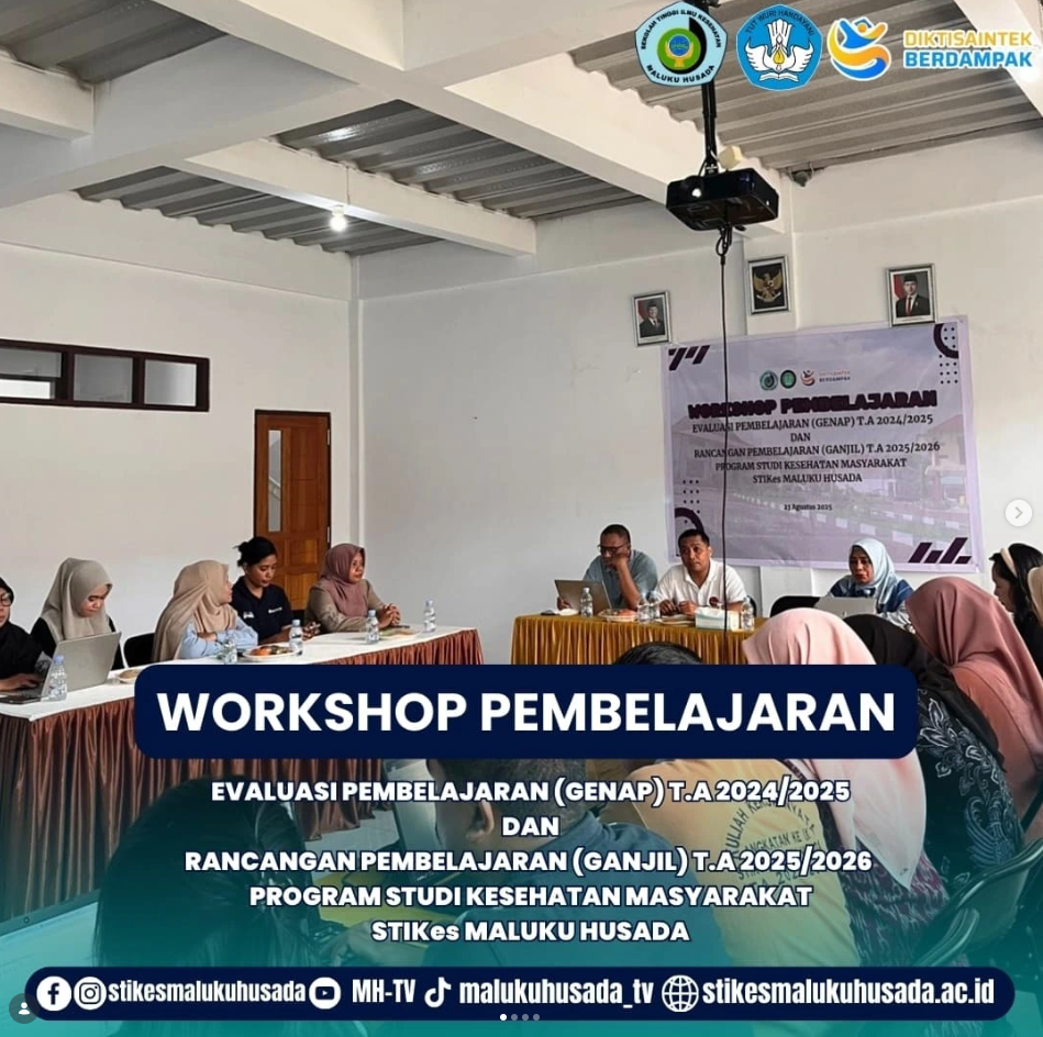 Workshop Pembelajaran Evaluasi Pembelajaran (Genap) T.A 2024/2025 dan Rancangan Pembelajaran (Ganjil) T.A 2025/2026